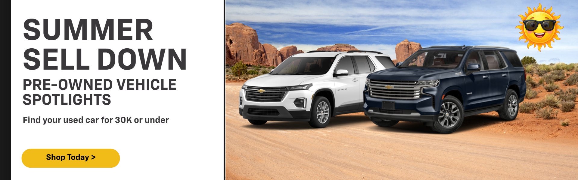 SUMMER SELL DOWN PRE-OWNED VEHICLE SPOTLIGHTS